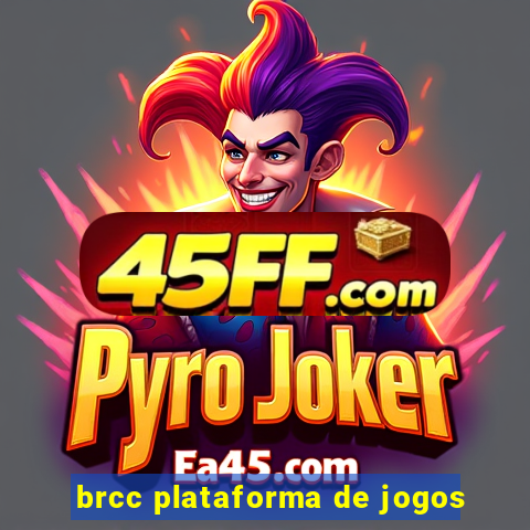brcc plataforma de jogos